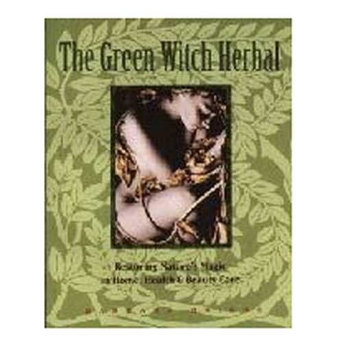 Herbal Guides - The Green Witch Herbal by Barbara Griggs