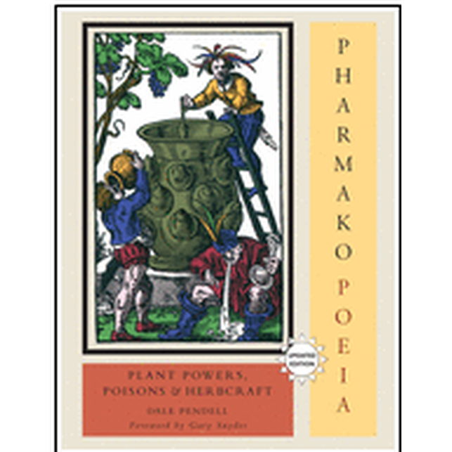 Pharmako/Poeia, Revised and Updated: Plant Powers, Poisons, and Herbcraft ( Pharmako #3 )