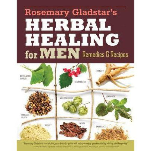 Herbal Guides - Rosemary Gladstar's Herbal Healing for Men