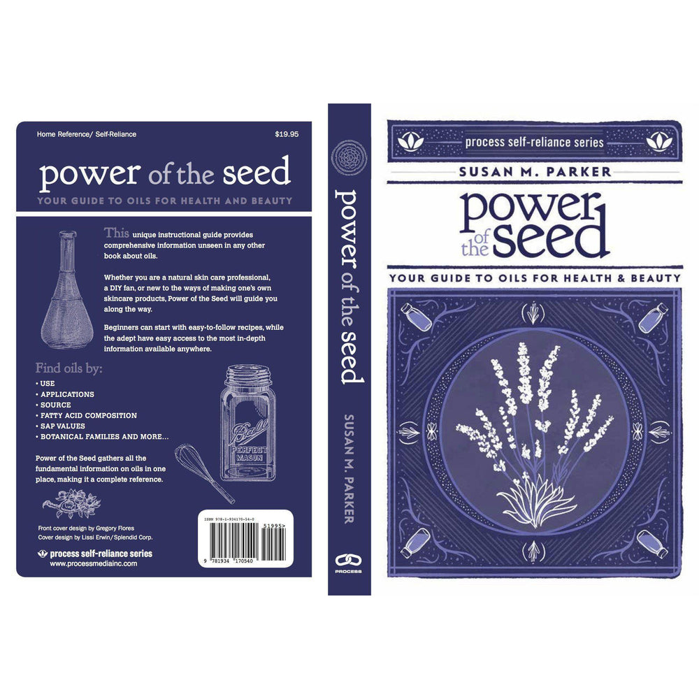 Body Care & Aromatherapy - Power Of The Seed by Susan Parker
